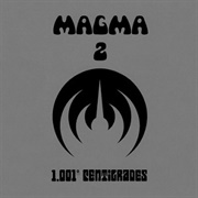 1971: 1001° Centigrades (Magma 2)