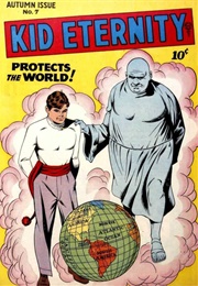Kid Eternity (1946); #1-18 (March 1946 - Nov. 1949) (William Woolfolk)
