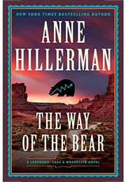 The Way of the Bear (Anne Hillerman)