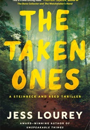 The Taken Ones (Jess Lourey)