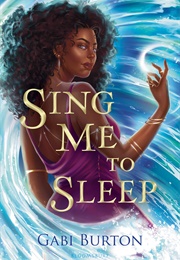 Sing Me to Sleep (Gabi Burton)