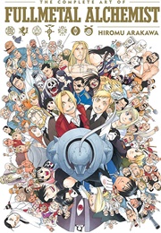 The Complete Art of Fullmetal Alchemist (Hiromu Arakawa)
