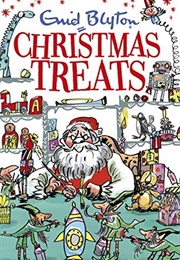 Christmas Treats (Enid Blyton)