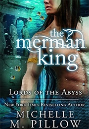 The Merman King (Michelle M. Pillow)