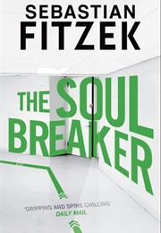 The Soul Breaker (Sebastien Fitzsek)