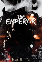 The Emperor (Runyx)