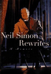 Rewrites: A Memoir (Neil Simon)