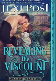 Revealing the Viscount (Lexi Post)