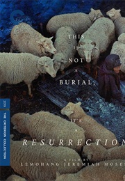 This Is Not a Burial, It's a Resurrection (2019)