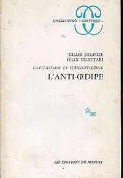 Capitalisme Et Schizophrénie (Gilles Deleuze + Félix Guattari)
