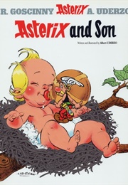 Asterix and Son (R. Goscinny and A. Uderzo)