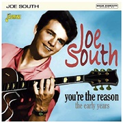 You&#39;re the Reason - Joe South