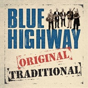 Blue Highway – Original Traditional