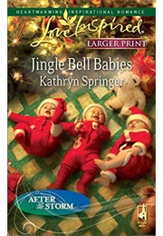 Jingle Bell Babies (Kathryn Springer)