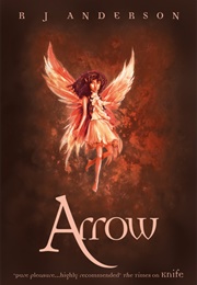 Arrow (R.J. Anderson)