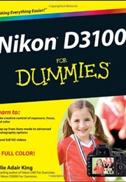 Nikon D3100 for Dummies (Julie Adair King)