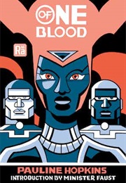 Of One Blood (Pauline Hopkins)