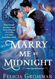 Marry Me by Midnight (Felicia Grossman)