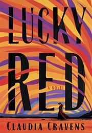 Lucky Red (Claudia Cravens)