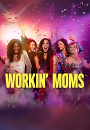 Workin' Moms - Season 7 (2023)