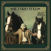 Heavy Horses (Jethro Tull, 1978)