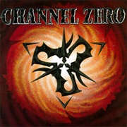 Channel Zero - Channel Zero