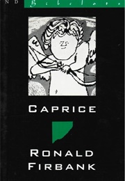 Caprice (Ronald Firbank)