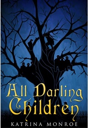 All Darling Children (Katrina Monroe)