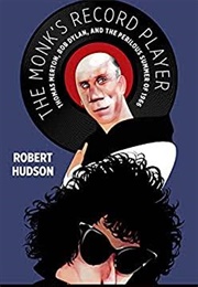 The Monk's Record Player (Robert Hudson)