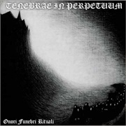 Tenebrae in Perpetuum - Onori Funebri Rituali
