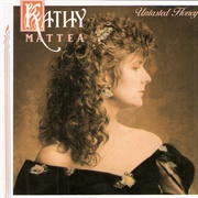 Life as We Knew It - Kathy Mattea