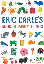 Eric Carle's Book of Many Things (Eric Carle)