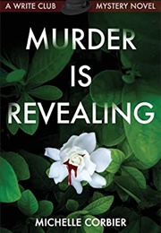 Murder Is Revealing (Michelle Corbier)