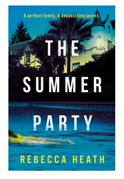 The Summer Party (Rebecca Heath)
