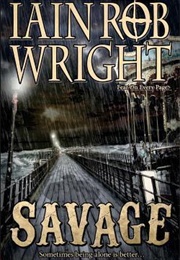 Savage (Iain Rob Wright)