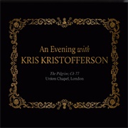 An Evening With Kris Kristofferson (Kris Kristofferson, 2014)