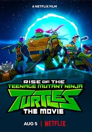 Rise of the Teenage Mutant Ninja Turtles (2022)