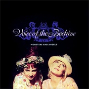 Monsters and Angels - Voice of the Beehive