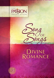 Song of Songs: Divine Romance (TPT) (Brian Simmons)