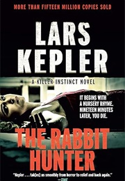 The Rabbit Hunter (Lars Kepler)