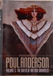 The Queen of Air and Darkness and Other Stories (Paul Anderson)