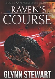 Raven's Course (Glynn Stewart)