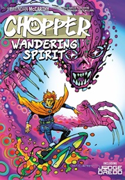 Chopper: Wandering Spirit (2000AD)