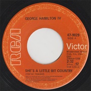 She's a Little Bit Country - George Hamilton IV