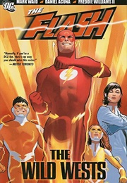 The Flash: The Wild Wests (Mark Waid, Daniel Acuna)