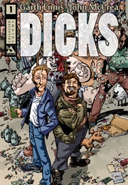 Dicks (Garth Ennis, John McCrea)