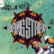 Who's Gonna Take the Weight? - Gang Starr