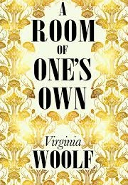 A Room of One's Own (Virginia Woolf)