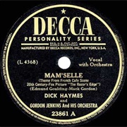 Mam'selle - Dick Haymes