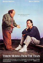 Throw Momma From the Train (1987)